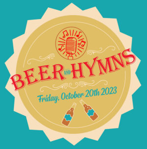 Beer & Hymns for Octoberfest